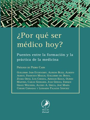 cover image of ¿Por qué ser médico hoy?